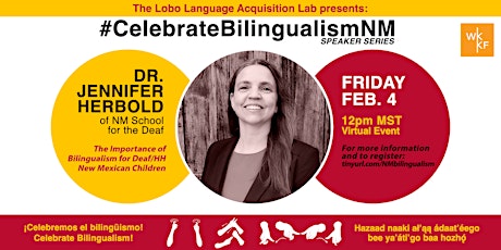#CelebrateBilingualismNM  Speaker Series presents Dr. Jennifer Herbold tickets