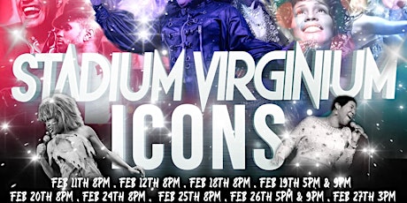STADIUM VIRGINIUM 11: ICONS! Saturday, Feb. 19th at 9pm tickets