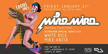 Mike Miro +Friends at Munchies Downtown Fort Lauderdale Friday 01/21 primary image