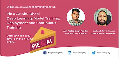 Pie&AI: Abu Dhabi, DL: Model Training, Deployment and Continuous Training tickets