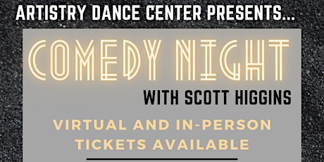 Comedy Night 2022! Virtual & In-Person Event tickets