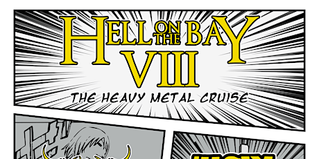 Hell on the Bay VIII - The Heavy Metal Cruise