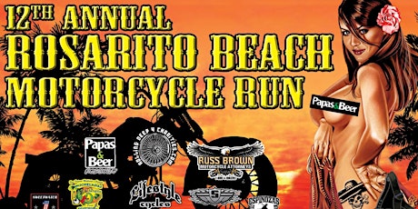 12th Annual Rosarito Beach Motorcycle Run