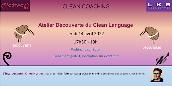 Atelier Découverte du Clean Coaching 14 Avril 2022