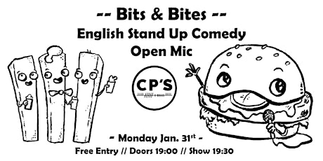 Bits & Bites - English Comedy - Open Mic Night! Tickets