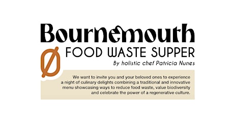 Bournemouth Zero Food Waste Supper tickets