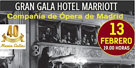 GRAN GALA MARIA CALLAS. HOTEL MARRIOTT DENIA tickets