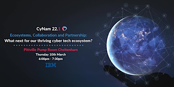 CyNam 22.1: Ecosystems, Collaboration and Partnership