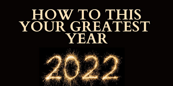 How to make this year your greatest year ever!