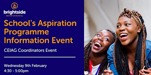 School's Aspiration Programme Information Event
