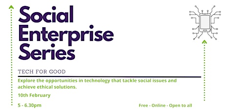 Social Enterprise Series: Tech for Good tickets