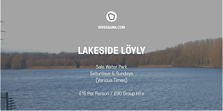 Lakeside sauna sessions (for groups of 6) tickets