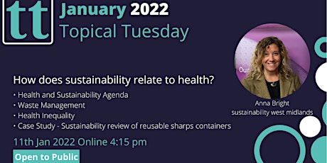 WMHTC Topical Tuesday - How does sustainability relate to health?