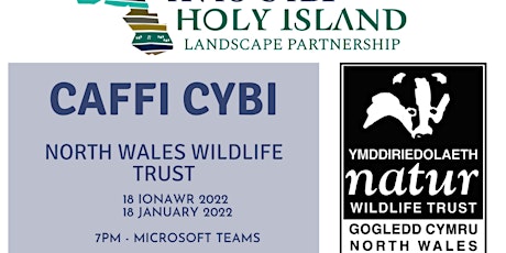 Caffi Cybi  Ymddiriedolaeth Natur Gogledd Cymru/North Wales Wildlife Trust tickets