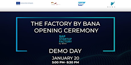 The Factory by BANA Opening and SAP Startup Factory’s Demo Day tickets