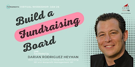 How to Build a Fundraising Board [LIVE, Virtual Workshop] tickets