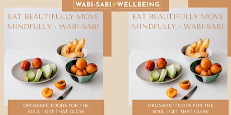 Eat Beautifully x Move Mindfully Wabi-Sabi Workshop tickets