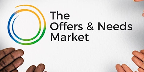 OFFERS AND NEEDS MARKET - PROJECT LIFE tickets