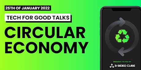 Tech for Good Talks: Circular Economy tickets