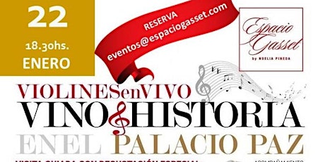 Vino + Historia en el Palacio Paz. Una experiencia sensorial de Alta Gama tickets