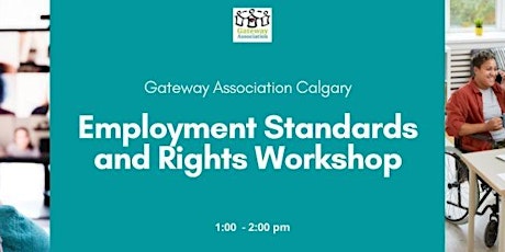 Know Your Rights; Employment Standards and Rights Workshop tickets