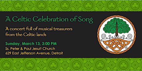 A Celtic Celebration of Song - 3/13/22 - Detroit tickets