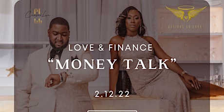 “The Money Talk” Love & Finance Networking Mixer : Valentine’s Day Edition tickets