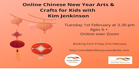 Online Chinese New Year Arts & Crafts with Kim Jenkinson - Ages 6 + tickets