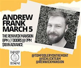 Tomfoolery On Tremont // ANDREW FRANK //  March 5 tickets