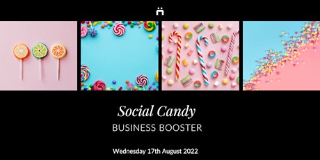Business Booster : Social Candy (monthly for members only)