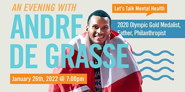An Evening with Andre De Grasse