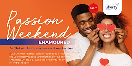 Passion Weekend 2022 - ENAMOURED tickets