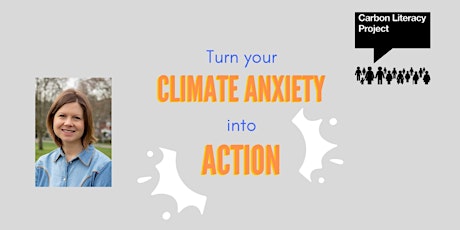 Turn your climate anxiety into action tickets