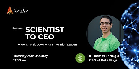 Scientist to CEO: Dr Thomas Farrugia, CEO of Beta Bugs tickets