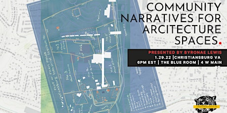 Community Narratives for Architecture Spaces tickets
