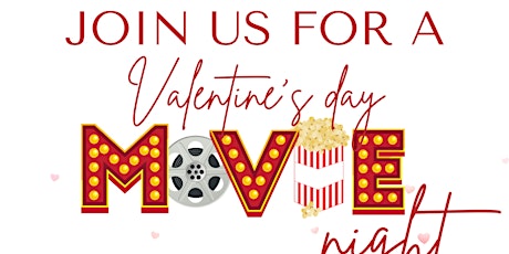 Scoop N' Buns presents: Valentines Day Movie Night | 2/14/2022-MONDAY | tickets