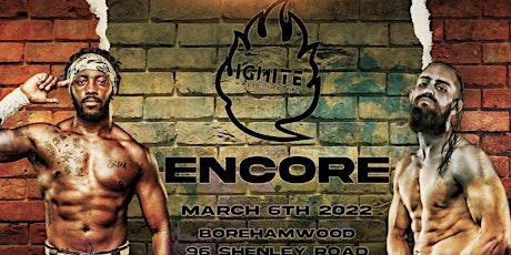 Ignite Wrestling Pro: ENCORE tickets