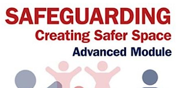 Creating Safer Space Advanced Module Online and Gathered Session