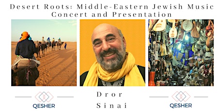 Desert Roots: Concert and Presentation tickets