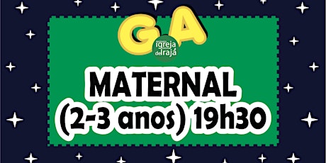 Imagem principal do evento CULTO G.A - MATERNAL (2 A 3 ANOS) - 16/01/2022 - 19:30