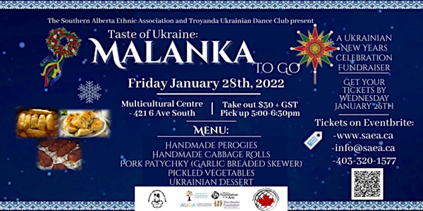 Taste of Ukraine: Malanka To Go, Ukrainian New Years Celebration Fundraiser