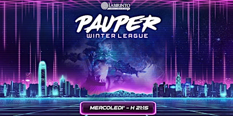 PAUPER - Winter League biglietti