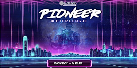 PIONEER - Winter League biglietti