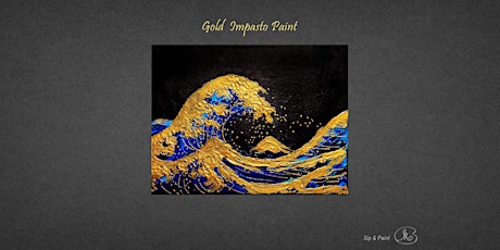Sunday Workshop (Gold Impasto Paint) : Golden Wave tickets