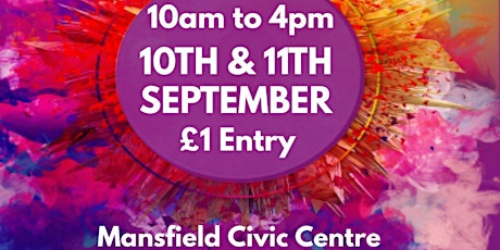 Mind Body Spirit Show - Civic Centre, Mansfield tickets