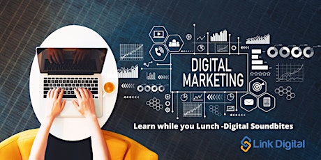 Digital Marketing - Free Online Lunchtime Learning tickets