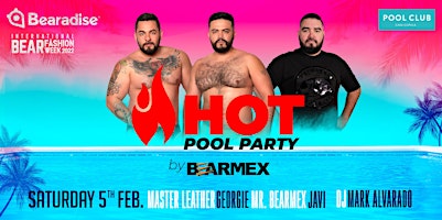 Imagen principal de International Bear Fashion Week | HOT Pool Party at Pool Club