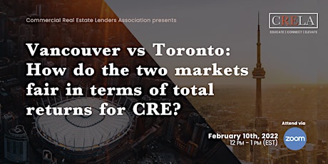Vancouver vs Toronto:How the markets fair in terms of total returns for CRE tickets