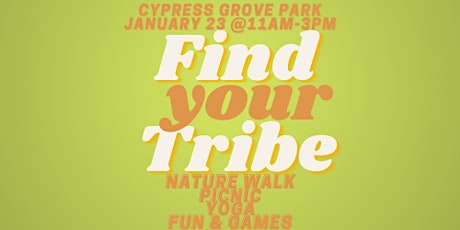 Find Your Tribe - Picnic, nature walk, fun & games tickets