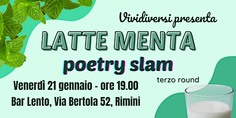 Latte Menta Poetry Slam - terzo round biglietti